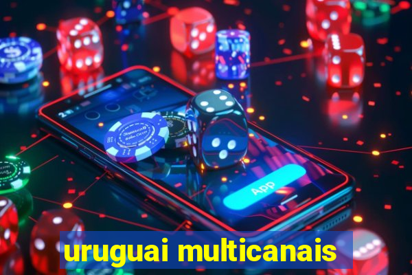 uruguai multicanais